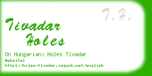 tivadar holes business card